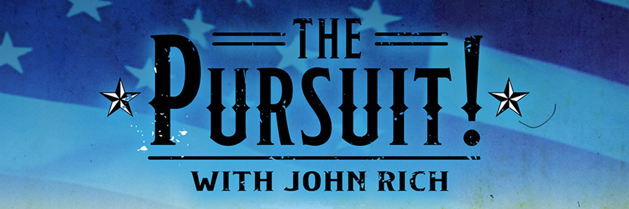 The Pursuit! with John Rich